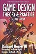 Game Design: Theory and Practice (2nd Edition) (Wordware Game Developer's Library)
