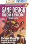 Game Design: Theory and Practice (2nd Edition) (Wordware Game Developer's Library)