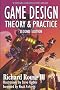 Game Design: Theory and Practice