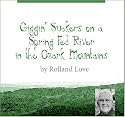 Giggin' Suckers on a Spring Fed River in the Ozark Mountains