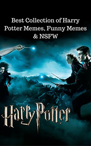 Harry Potter: Best Collection of Harry Potter Memes, Funny Memes & NSFW, by Harry Potter, Jackson Lopez