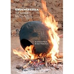 Ukucwebezela: To Shine