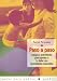 Books : Paso a paso: Juegos y actividades para ayudar a tu bebe con necesidades especial (Guias Para Padres Paidos)