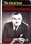 The great Scot: A biography of Donald Gordon