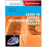cases in cardiac resynchronization therapy expert consult online and print 1e