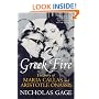 Greek Fire: The Story of Maria Callas and Arist