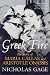 Greek Fire: The Story of Maria Callas and Arist: The Story of Maria Callas and Aristotle Onassis