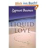 Liquid Love: On the Frailty of Human Bonds