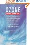 Ozone Diplomacy: New Directions in Safeguarding the Planet, Enlarged Edition