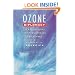 Ozone Diplomacy: New Directions in Safeguarding the Planet, Enlarged Edition