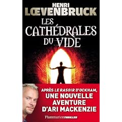 Les Cathedrales du Vide