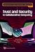 Book Trust and Security in Collaborative Computing (Computer and Network Security)