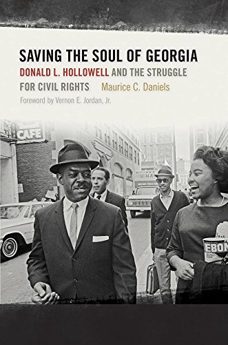 saving the soul of georgia donald l hollowell and the struggle for civil rights