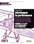D�velopper la performance, m�thode pour r�ussir son projet d'am�lioration ou de certification (iso 9001, is0 14001, 0hsas 18001, iso 20000, iso 22000 ... 3 : Le suivi et l'am�lioration de la d�marche