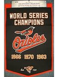 Baltimore Orioles 1966 1970 1983 World Series Champions Banner - MLB Flags Banners