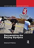 Documenting the Beijing Olympics