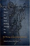 The Sound the Stars Make Rushing Through the Sky: The Writings of Jane Johnston Schoolcraft