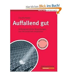 Auffallend gut: Aussergew�hnliche Bewerbungen, von Personalchefs empfohlen