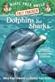 Magic Tree House Fact Tracker #9: Dolphins and Sharks: A Nonfiction Companion to Magic Tree House #9: Dolphins at Daybreak