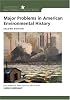 Major Problems in American Environmental History (Major Problems in American History)