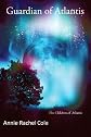 Guardian of Atlantis (The Children of Atlantis)