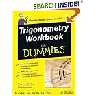 Click here to buy Trigonometry Workbook For Dummies (For Dummies (Lifestyles... by  Mary Jane Sterling.