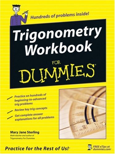 Trigonometry Workbook For Dummies (For Dummies (Lifestyles Paperback))