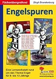 Engelspuren-f&auml;cher&uuml;bergreifende Lernwerkstatt &uuml;ber Engel f&uuml;r 8- bis 12-J&auml;hrige