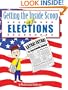 Getting the Inside Scoop on Elections