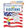 Getting the Inside Scoop on Elections