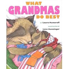 (WHAT GRANDMAS DO BEST WHAT GRANDPAS DO BEST) BY NUMEROFF, LAURA JOFFE(AUTHOR)Hardcover Sep-2000