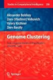 Genome Clustering: From Linguistic Models to Classification of Genetic Texts (Studies in Computational Intelligence)