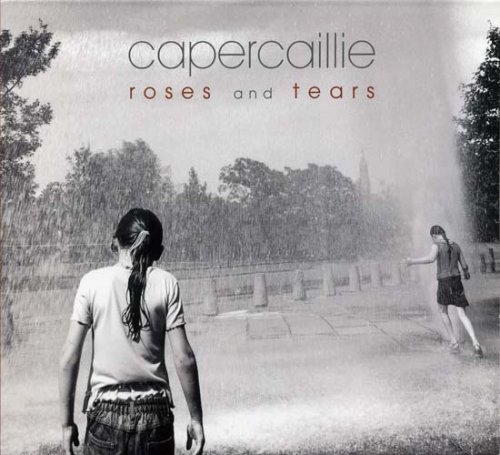 Roses and Tears by Capercaillie album cover