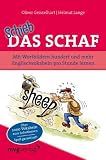 Schieb das Schaf: Mit Wortbildern hundert und mehr Englischvokabeln pro Stunde lernen - Oliver Geisselhart