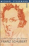 Produkt-Bild: Ich bin zu Ende mit allen Tr&auml;umen: Franz Schubert