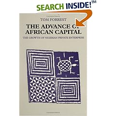 The Advance of African Capital: The Growth of Nigerian Private Enterprise