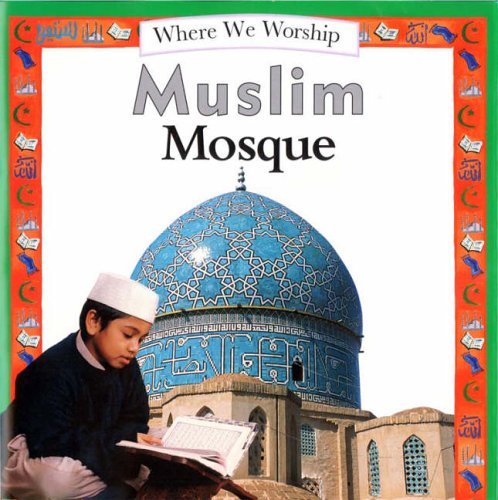 Muslim Mosque (Places of Worship)