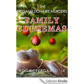 Family Cursemas (The Megamillionaire Murders)