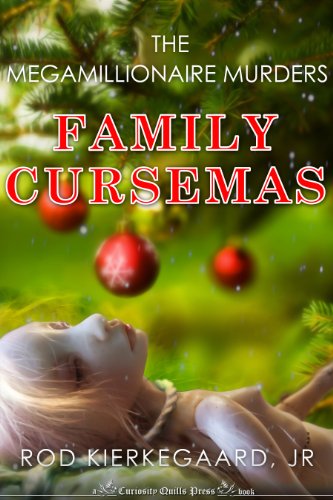 Family Cursemas (The Megamillionaire Murders)
