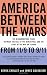 America Between the Wars: From 11/9 to 9/11