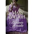 Amante de nadie (Amantes 2) (Narrativa-Novela Femenina)
