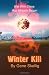 Winter Kill: War With China Has Already Begun