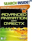 Advanced Animation with DirectX (Focus on Game Development)