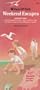 Rand McNally weekend escapes: Southeast Texas, including escapes from Houston, Dallas, Fort Worth, Austin, San Antonio, Corpus Christi, and Shreveport, Louisiana