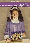 Candlelight for Rebecca (American Girls Collection)