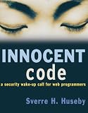 Innocent Code: A Security Wake-up Call for Web Programmers