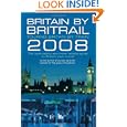 Britain by BritRail 2008: Touring Britain by Train by LaVerne Ferguson-Kosinski