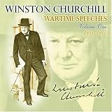 Wartime Speeches, Vol. 1: 1937-1940