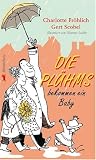 Die Pl&uuml;hms bekommen ein Baby - Gert Scobel, Charlotte Fr&ouml;hlich