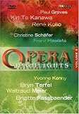 Opera Highlights Vol. III - Elektra, Salome, Capriccio, Tannhauser, Cosi fan Tutte, Die Entfuhrung aus dem Serail